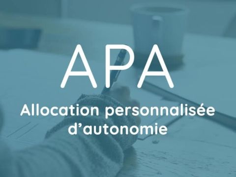 Dossier APA (Allocation Personnalisée d'Autonomie)