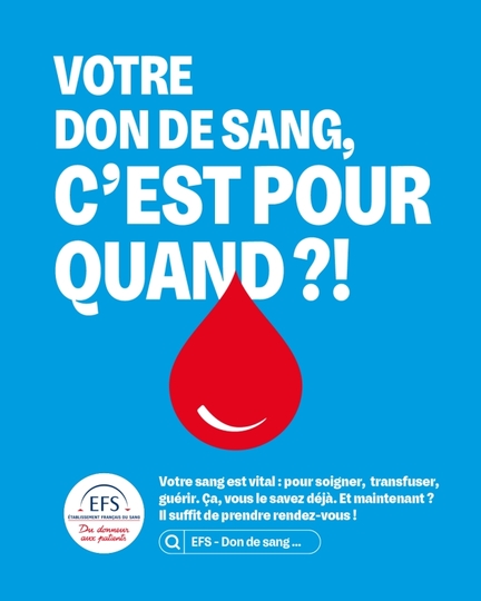 Votre Don de Sang, c'est pour quand ?!