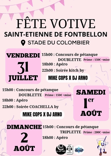 FETE VOTIVE : vendredi 31 juillet, samedi 1er et dimanche 2 août 2026