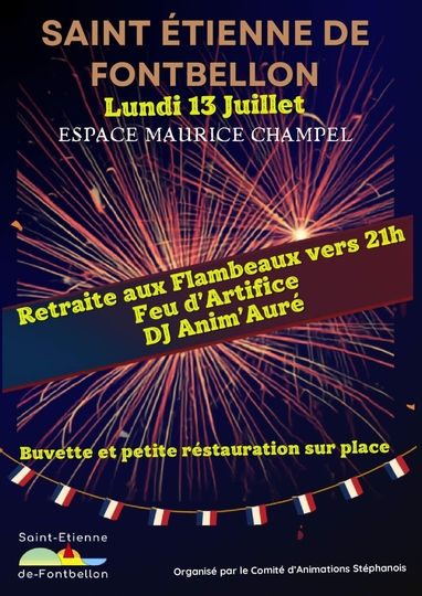 Retraite aux Flambeaux, Feu d'Artifice et Bal à St Etienne de Fontbellon : Lundi 13 juillet 2026